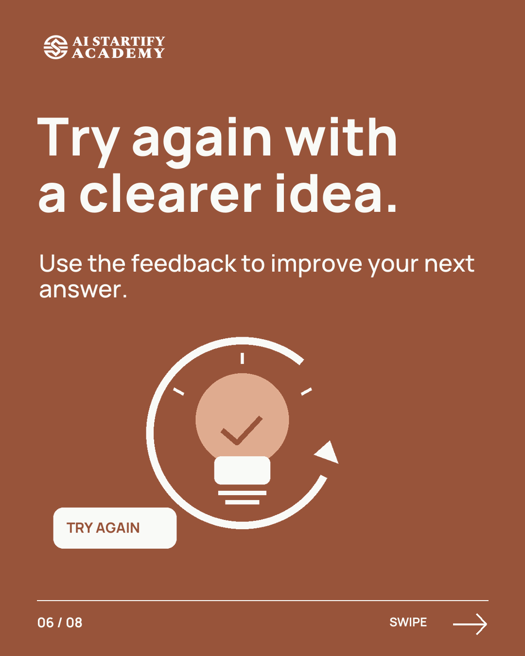 An illustrated walkthrough of active learning: a pause and a cup, a saved notebook, a branching choice, a checkpoint, and a retry loop. Ends with Founder Academy as AIStartify’s first track and a pre-registration teaser. — slide 6