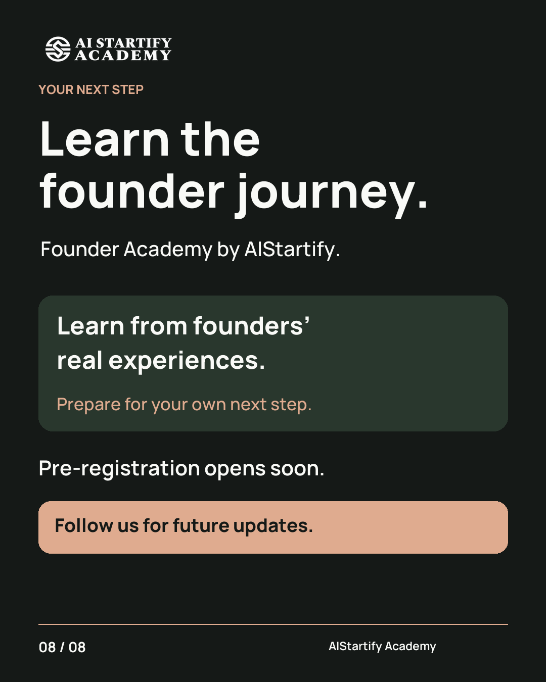 Eight illustrated slides recount Snapchat’s ownership dispute with early collaborator Reggie Brown, distinguish his claim from the settlement, and invite viewers to learn the founder journey at AIStartify Academy. — slide 8